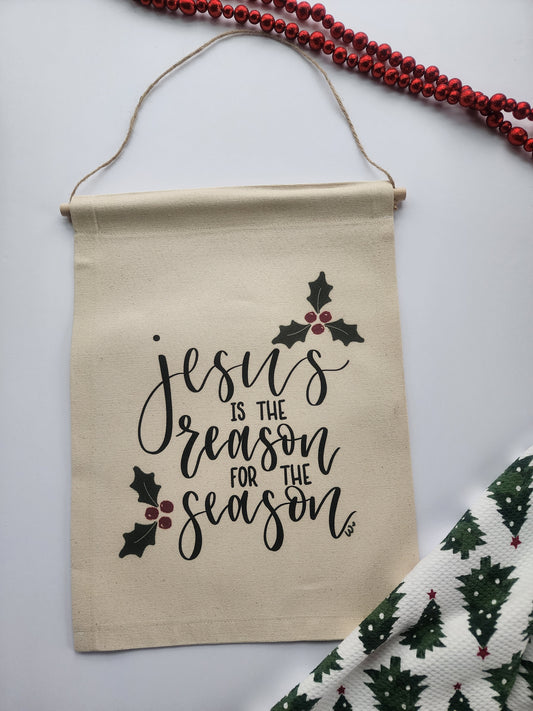 Jesus is the Reason for the Season Canvas Banner