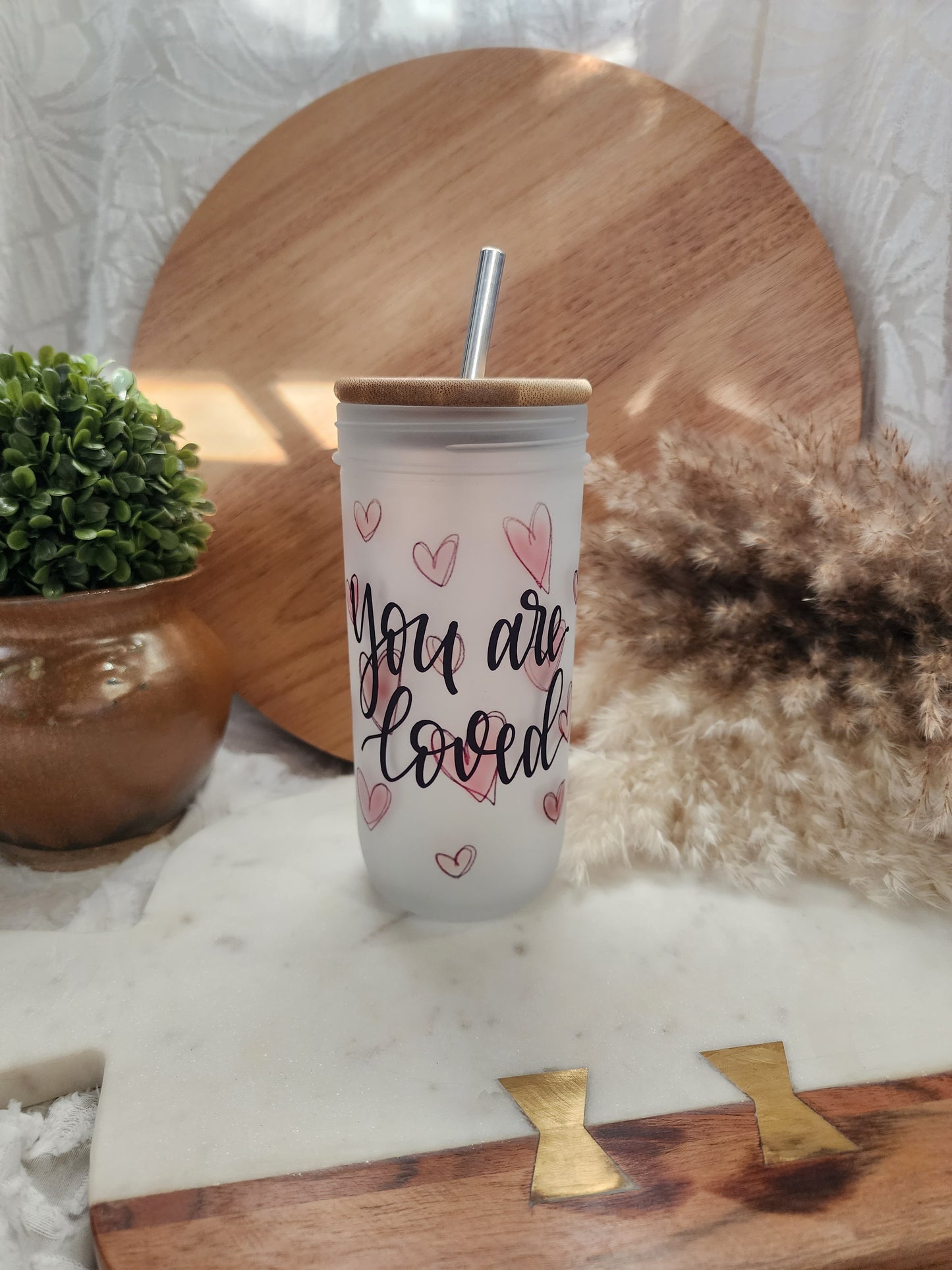 24oz Frosted Mason Jar Glass Tumbler - You Are Loved